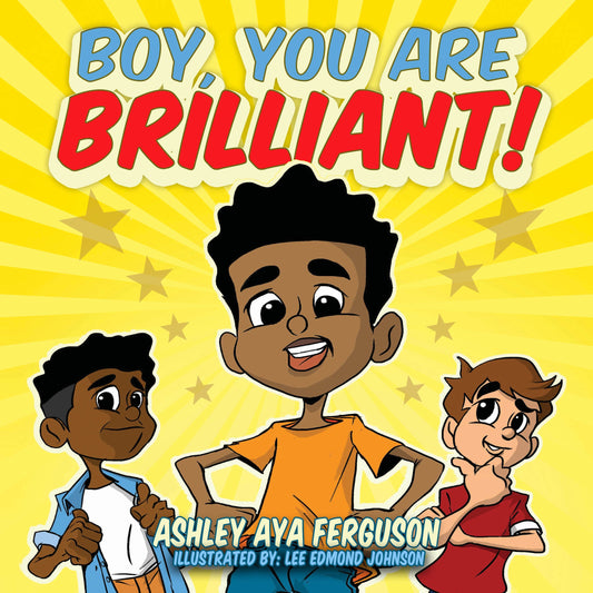 Boy, You Are Brilliant! Paperback Book
